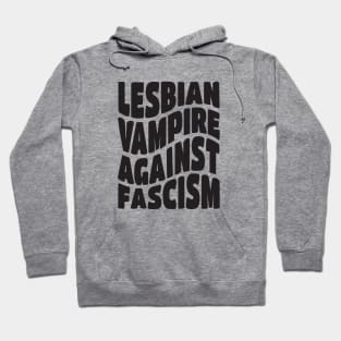 Lesbian Vampire Against Fascism Hoodie